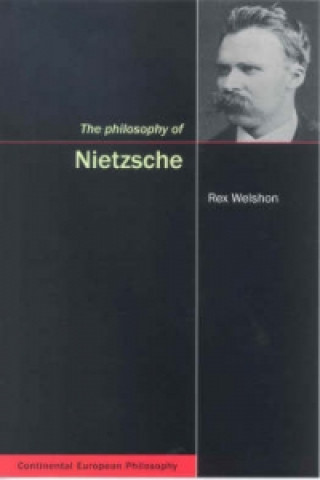 Knjiga Philosophy of Nietzsche Welshon