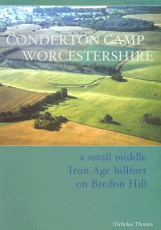 Kniha Conderton Camp, Worcestershire Nicholas Thomas