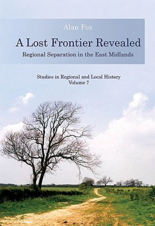 Βιβλίο Lost Frontier Revealed Alan Fox