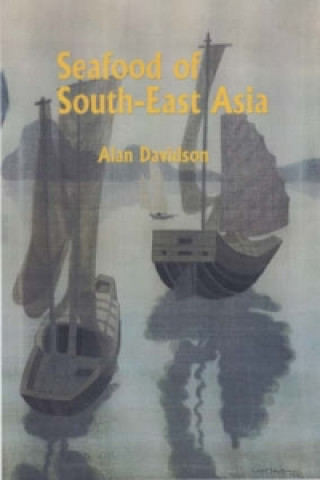 Книга Seafood of South-East Asia Alan Davidson