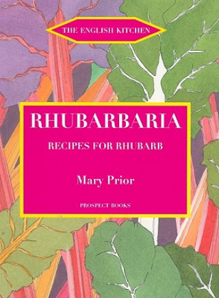 Kniha Rhubarbaria Mary Prior