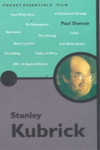 Kniha Stanley Kubrick Paul Duncan