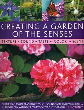 Carte Creating a Garden of the Senses Jenny Hendy