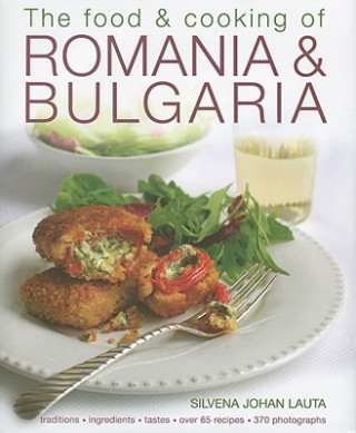 Könyv Food & Cooking of Romania & Bulgaria Miriam Babineau