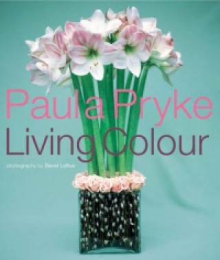 Kniha Living Colour Paula Pryke