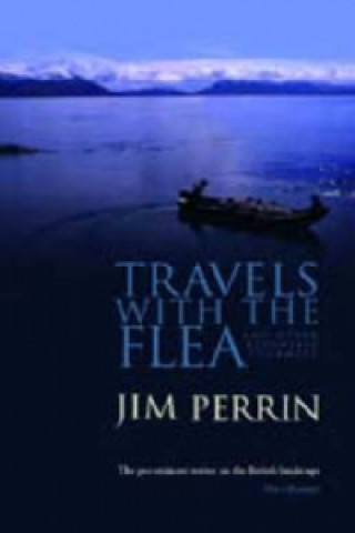 Kniha Travels with the Flea Jim Perrin