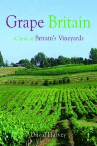 Carte Grape Britain David Harvey