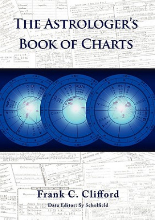 Kniha Astrologer's Book of Charts Frank C. Clifford