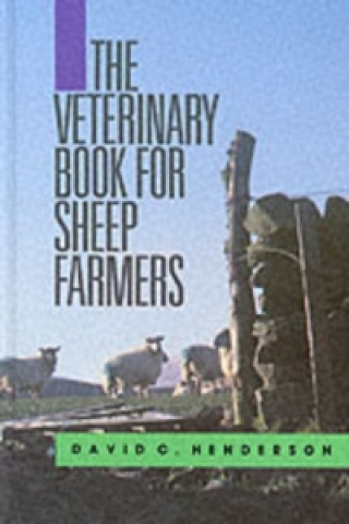 Carte Veterinary Book for Sheep Farmers David C. Henderson