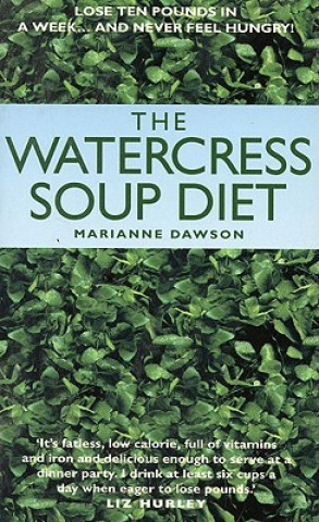 Könyv Watercress Soup Diet Marianne Dawson