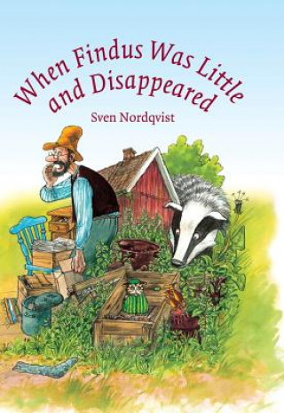 Book When Findus Was Little and Disappeared Sven Nordqvist