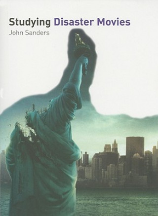 Kniha Studying Disaster Movies John Sanders