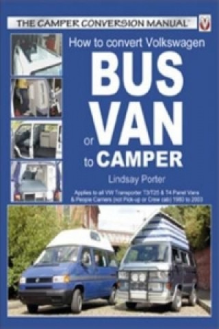 Carte How to Convert Volkswagen Bus or Van to Camper Lindsay Porter