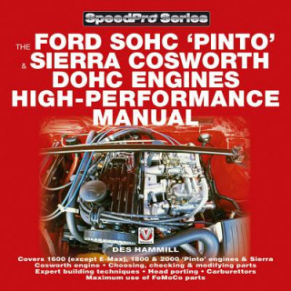 Kniha How to Power Tune Ford SOHC 'Pinto' and Sierra Cosworth DOHC Engines Des Hammill