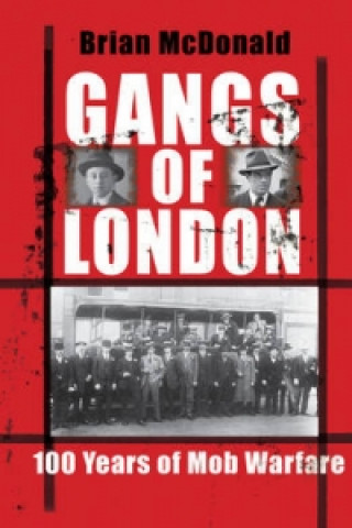 Libro Gangs Of London Brian McDonald