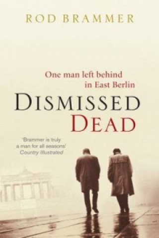 Книга Dismissed Dead Rod Brammer