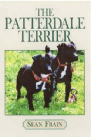 Kniha Patterdale Terrier Sean Frain