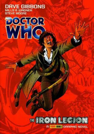 Carte Doctor Who: The Iron Legion Pat Mills