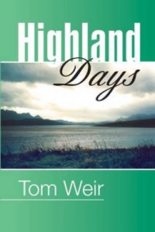 Книга Highland Days Tom Weir