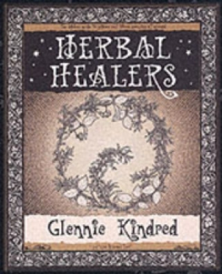 Kniha Herbal Healers Glennie Kindred