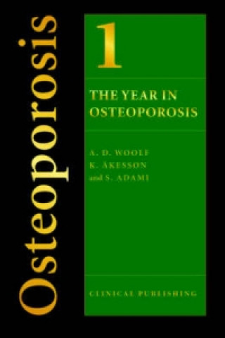 Knjiga Year in Osteoporosis Volume 1 S Adami