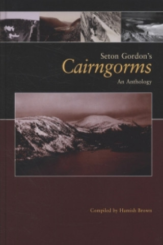 Книга Seton Gordon's Cairngorms Hamish Brown