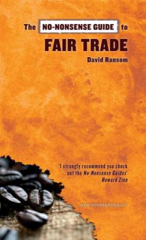 Livre No-nonsense Guide to Fair Trade David Ransom