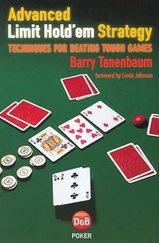 Libro Advanced Limit Hold'em Strategy Barry Tanenbaum