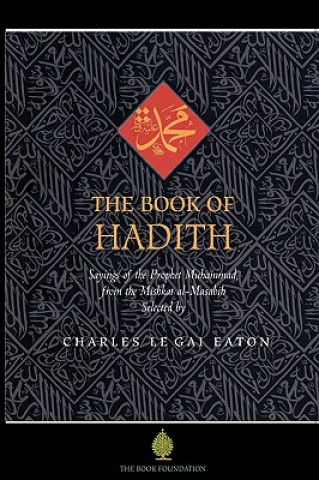 Knjiga Book of Hadith Charles le Gai Eaton