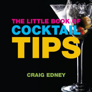 Kniha Little Book of Cocktail Tips Fiona Beckett