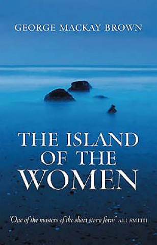 Könyv Island of the Women George Mackay Brown