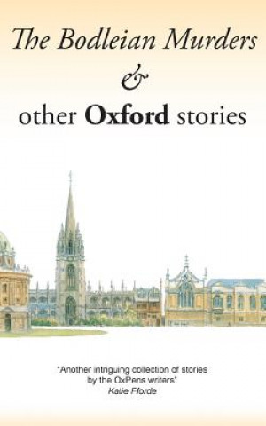 Carte Bodleian Murders & Other Oxford Stories Jane Stemp