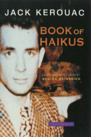 Kniha Book of Haikus Jack Kerouac
