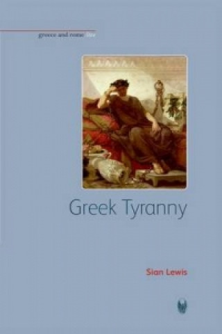 Książka Greek Tyranny Sian Lewis