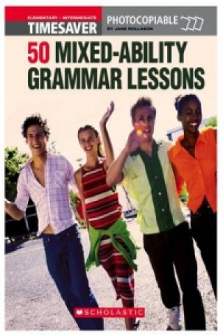 Kniha 50 MIxed-Ability Grammar Lessons Jane Rollason