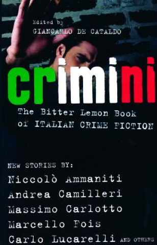 Kniha Crimini Giancarlo De Cataldo