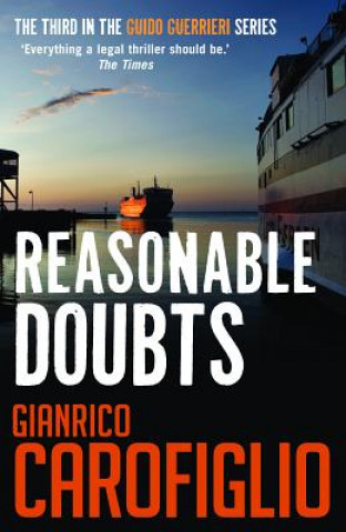 Könyv Reasonable Doubts Gianrico Carofiglio