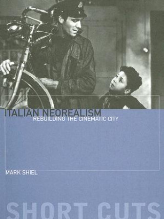 Kniha Italian Neorealism Robert Shail