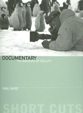 Kniha Documentary - The Margins of Reality Paul Ward