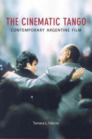 Boek Cinematic Tango Tamara L Falicov