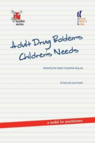 Carte Adult Drug Problems, Children's Needs Di Hart