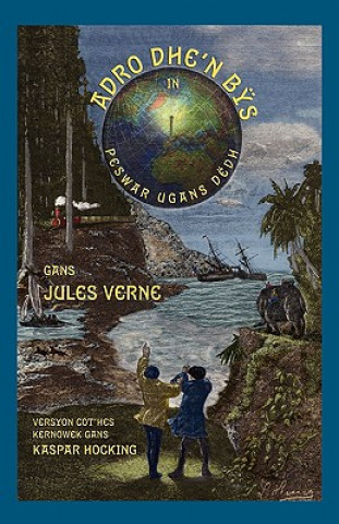Kniha Adro Dhe'n BA S in Peswar Ugans DA"Dh Jules Verne