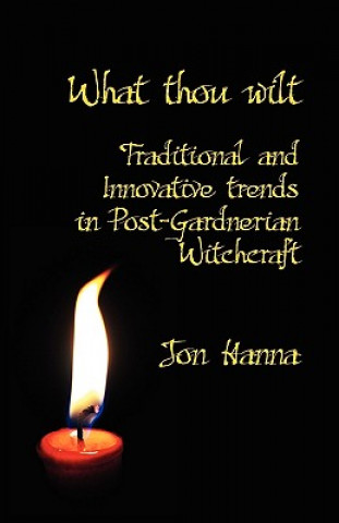 Könyv What Thou Wilt Jon Hanna