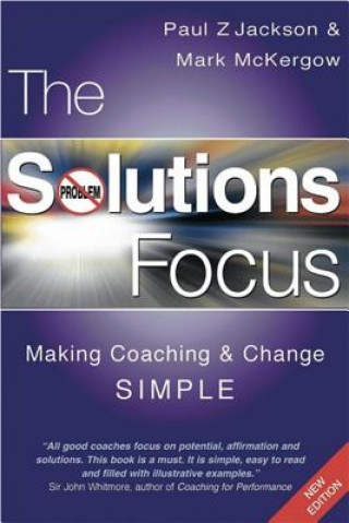 Könyv The Solutions Focus Paul Jackson