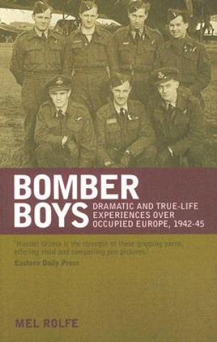 Kniha Bomber Boys Mel Rolfe