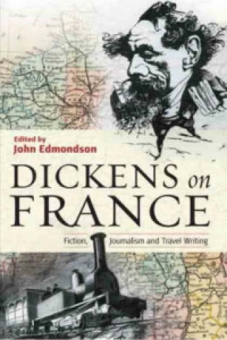 Kniha Dickens on France Charles Dickens