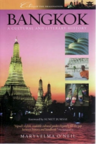 Knjiga Bangkok a Cultural and Literary History Michael Smith
