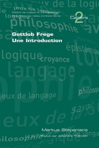 Kniha Gottlob Frege. Une Introduccion M Stepanians