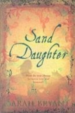 Kniha Sand Daughter Sarah Bryant