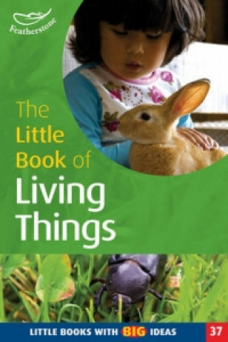 Kniha Little Book of Living Things Linda Thornton